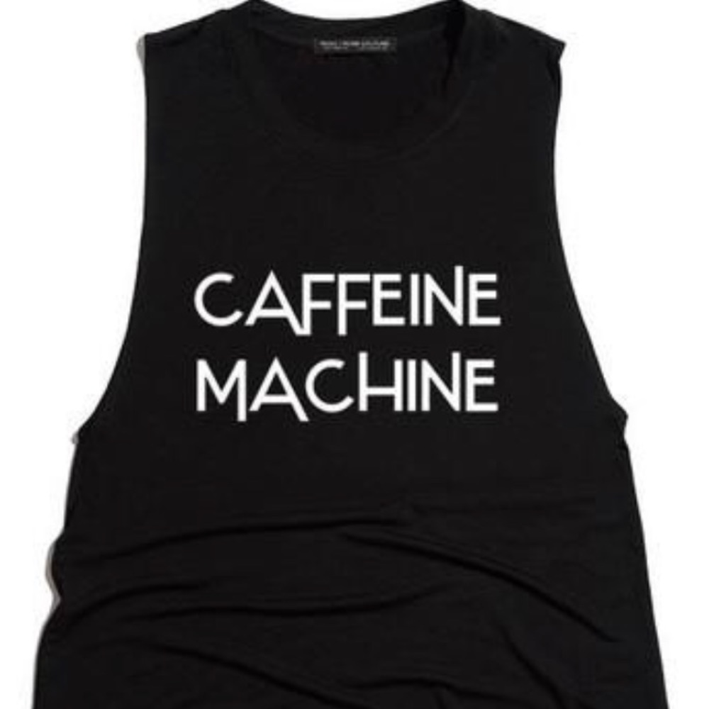 Caffeine Machine Muscle Tank
